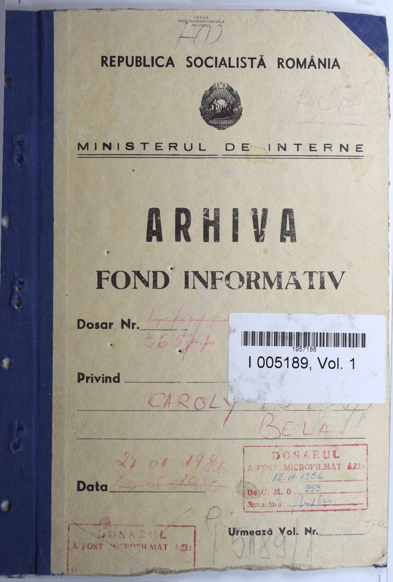 Cover Document | 005189 Volume 001 - Republica Socialista Romania | Ministerul De Interne | Arhiva | Fond Informativ